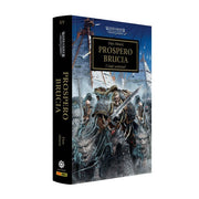 WARHAMMER 40.000 - THE HORUS HERESY VOL.15: PROSPERO BRUCIA