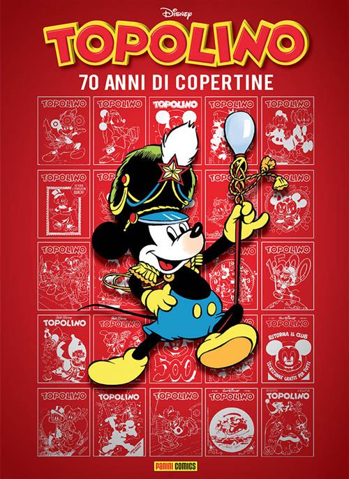 TOPOLINO - 70 ANNI DI COPERTINE