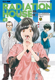 RADIATION HOUSE 6