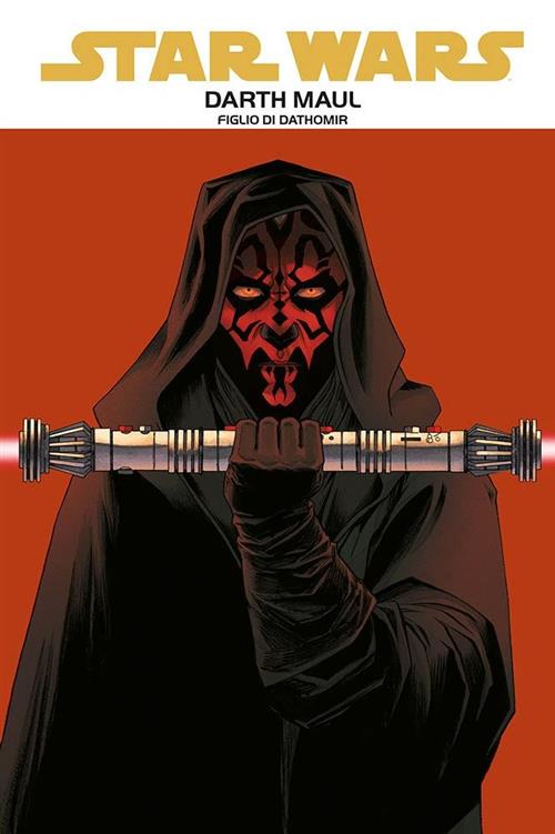 STAR WARS: EPIC - DARTH MAUL VOL.1 - FIGLIO DI DATHOMIR
