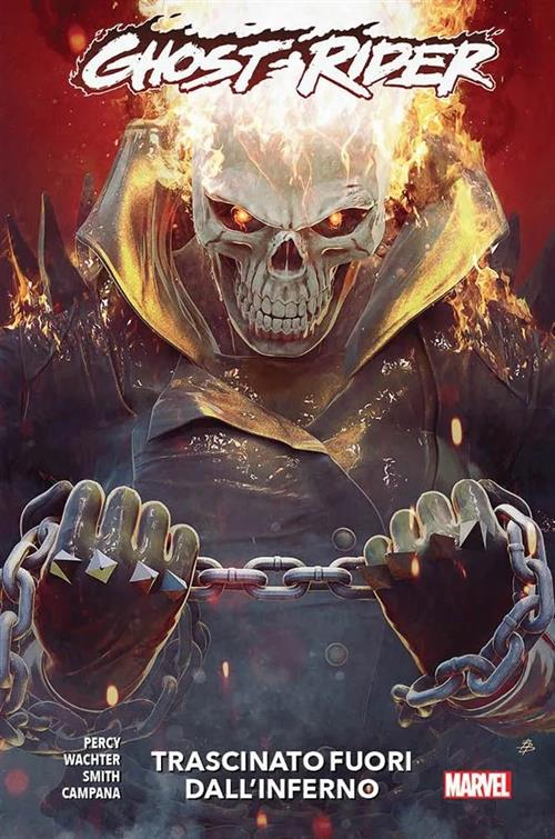 GHOST RIDER (2022) VOL.3 - TRASCINATO FUORI DALL'INFERNO