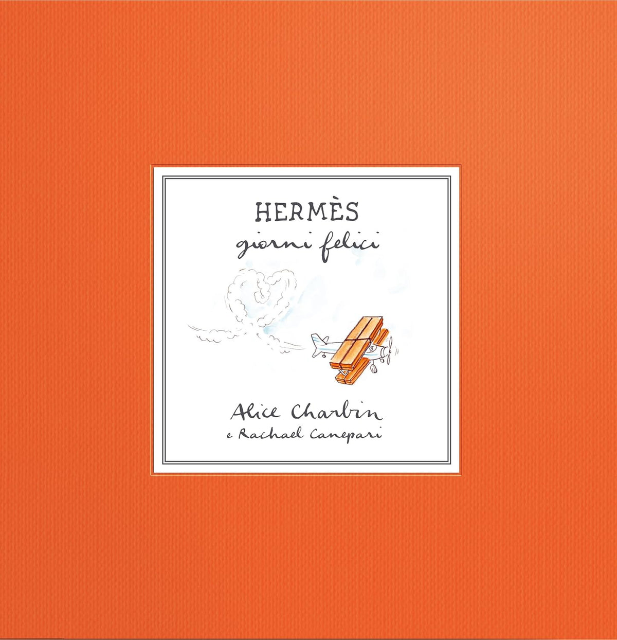 HERMES - GIORNI FELICI