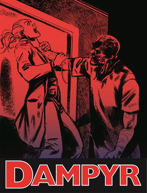 DAMPYR 254 - LA MALEDIZIONE DI WHITBY + MEDAGLIA TESLA E KURJAK