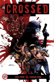 CROSSED 12 - OSSESSIONE - 100% PANINI COMICS