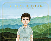 LA FORESTA MILLENARIA