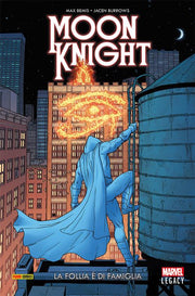 MOON KNIGHT 1 - LA FOLLIA E' DI FAMIGLIA