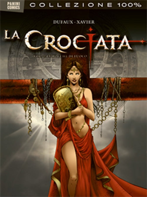 LA CROCIATA 2 - 100% PANINI COMICS