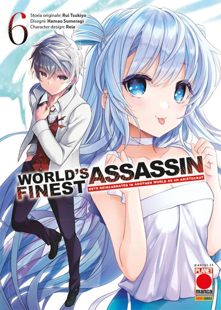 WORLD'S FINEST ASSASSIN GETS REINCARNATED IN ANOTHER WORLD AS AN ARISTOCRAT VOL.6