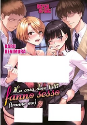 LA CASA DOVE TUTTI FANNO SESSO (TRANNE ME)