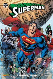 SUPERMAN: LA SAGA DELL'UNITA' VOL.3: VERITA' RIVELATA