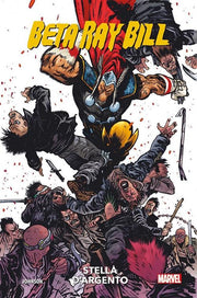 BETA RAY BILL: STELLA D'ARGENTO