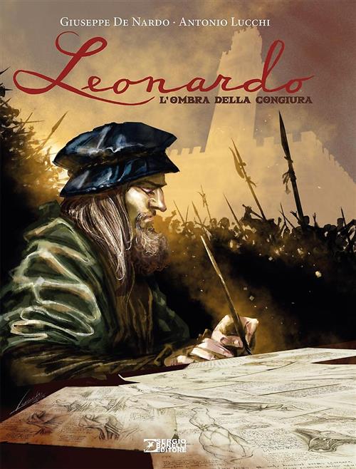 LEONARDO. L'OMBRA DELLA CONGIURA