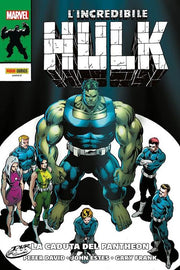 L'INCREDIBILE HULK DI PETER DAVID 6 - LA CADUTA DEL PANTHEON
