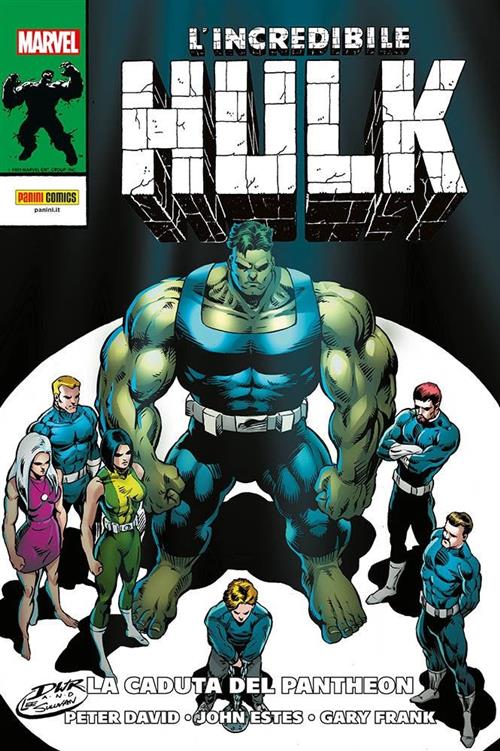 L'INCREDIBILE HULK DI PETER DAVID 6 - LA CADUTA DEL PANTHEON