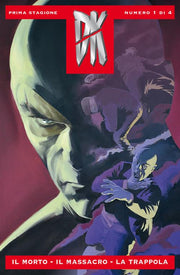 DK 1 - IL MORTO, IL MASSACRO, LA TRAPPOLA