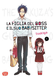 LA FIGLIA DEL BOSS E IL SUO BABYSITTER VOL.1 - REGULAR