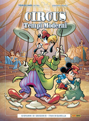 TOPOLINO EXTRA 29 - CIRCUS 4: TEMPI MODERNI