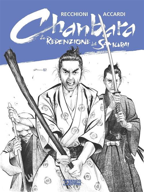CHANBARA - LA REDENZIONE DEL SAMURAI