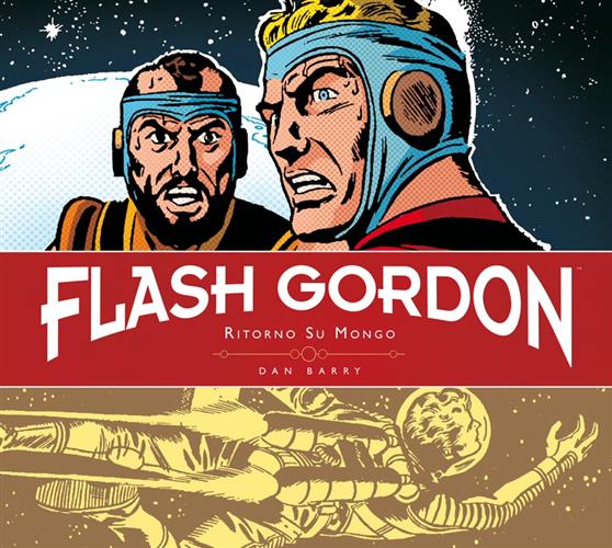 FLASH GORDON: TUTTE LE STRISCE GIORNALIERE, VOL. 4 - RITORNO SU MONGO