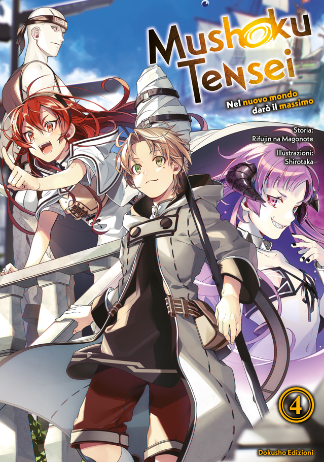 MUSHOKU TENSEI - NEL NUOVO MONDO DARO' IL MASSIMO VOL.4