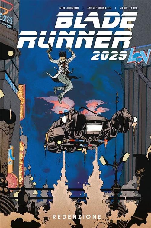 BLADE RUNNER 2029 VOL.3: REDENZIONE