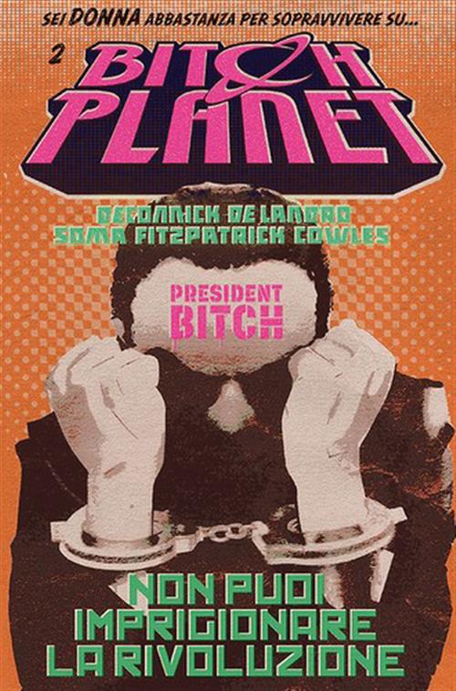 BITCH PLANET 2