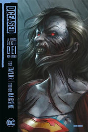 DCEASED: LA GUERRA DEGLI DEI NON-MORTI