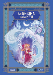I LEGGENDARI - LA REGINA DELLE NEVI