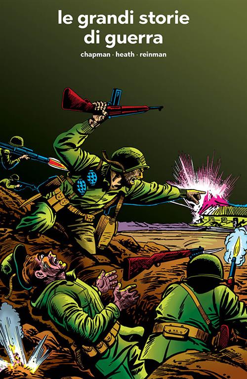 LE GRANDI STORIE DI GUERRA