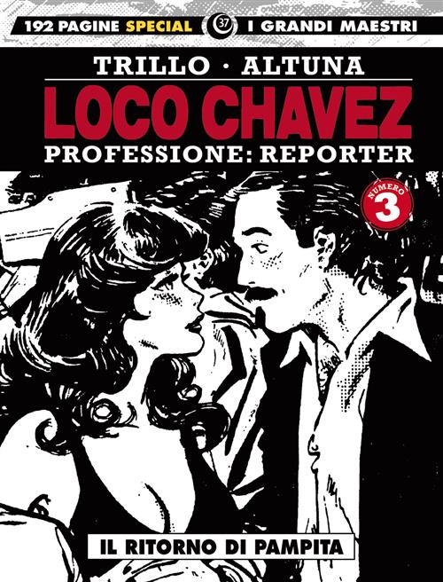 I GRANDI MAESTRI SPECIAL 37: TRILLO / ALTUNA - LOCO CHAVEZ 3