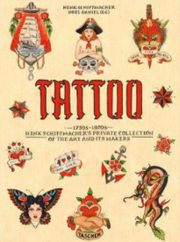 TATTOO. HENK SCHIFFMACHER’S PRIVATE COLLECTION - ING, FRA, TED