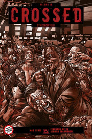 CROSSED 16 - STRIZZACERVELLI - 100% PANINI COMICS