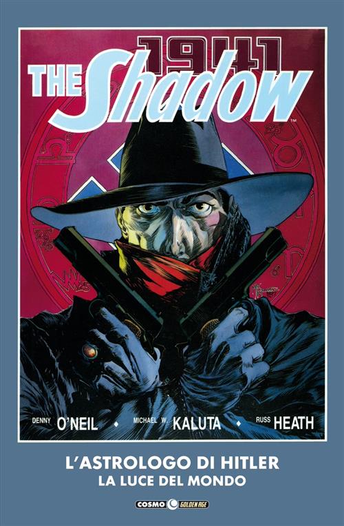 THE SHADOW: L'ASTROLOGO DI HITLER / LA LUCE DEL MONDO
