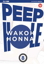 PEEP HOLE 8
