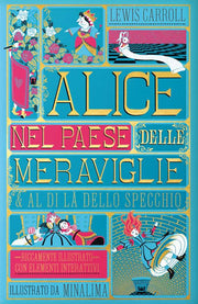 ALICE NEL PAESE DELLE MERAVIGLIE & AL DI LA' DELLO SPECCHIO - MINALIMA