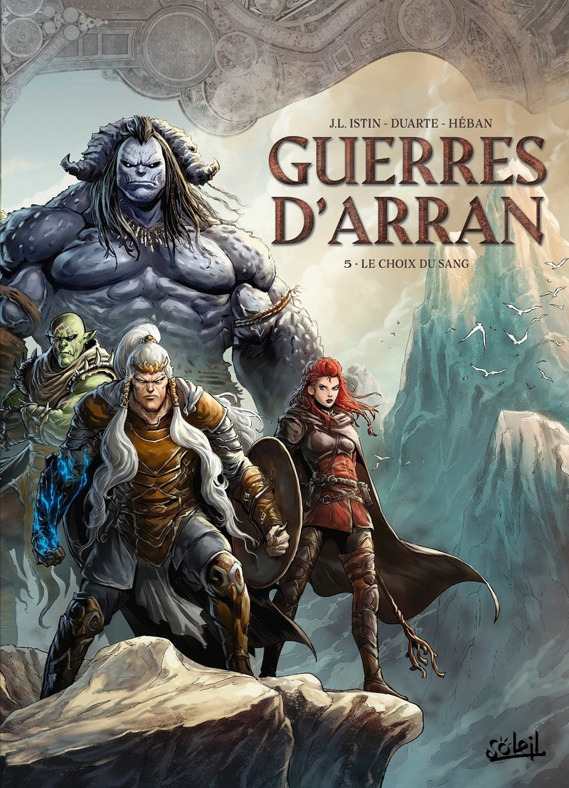 LE GUERRE DI ARRAN VOL.3 - LA SCELTA DI SANGUE