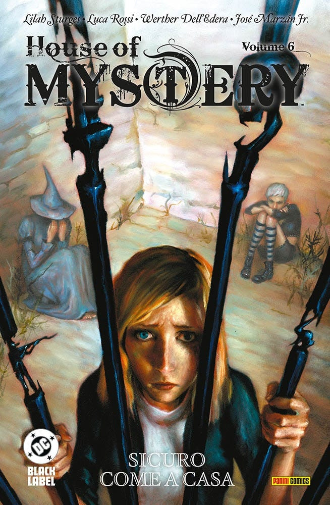 HOUSE OF MYSTERY VOL.6: SICURO COME A CASA