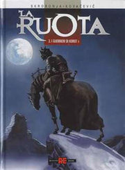 LA RUOTA 3 - I GUERRIERI DI KOROT II