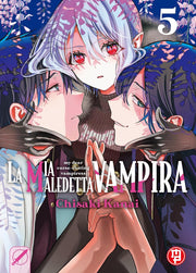 LA MIA MALEDETTA VAMPIRA VOL.5