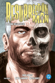 RESURRECTION MAN: ORIGINE DELLA SPECIE - DC DELUXE