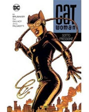 CATWOMAN DI ED BRUBAKER VOL.3: SOTTO PRESSIONE