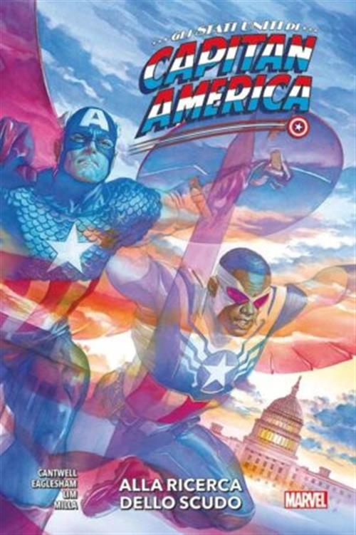 GLI STATI UNITI DI CAPITAN AMERICA: ALLA RICERCA DELLO SCUDO