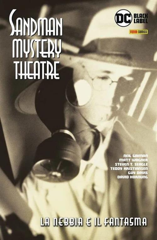 SANDMAN MYSTERY THEATRE VOL.5: LA NEBBIA E IL FANTASMA
