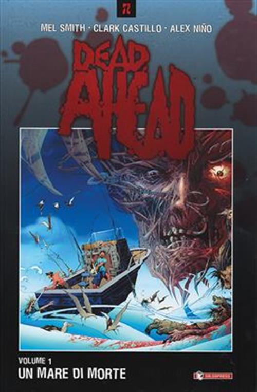 DEAD AHEAD 1 - UN MARE DI MORTE
