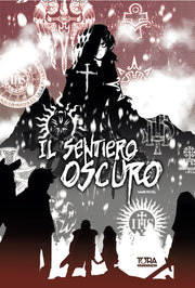 GAME NOVEL - IL SENTIERO OSCURO - LIBRO 1
