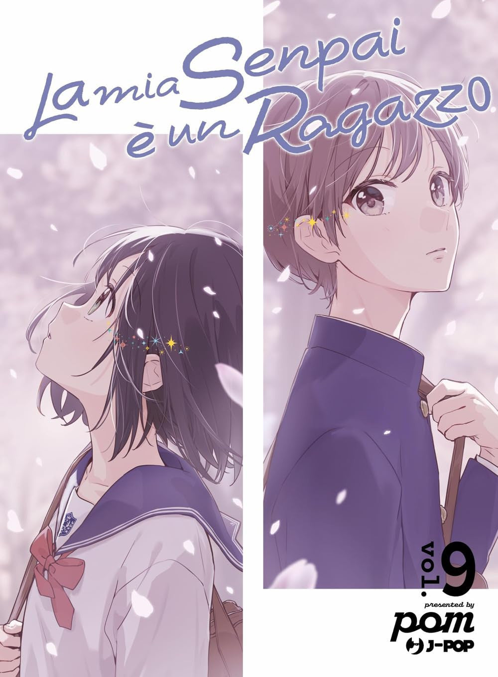 LA MIA SENPAI E' UN RAGAZZO - SENPAI WA OTOKONOKO VOL.9