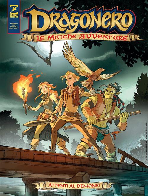 DRAGONERO - MITICHE AVVENTURE VOL.3 - ATTENTI AL DEMONE