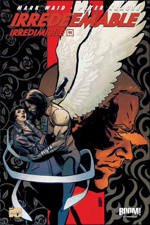 IRREDEEMABLE 11