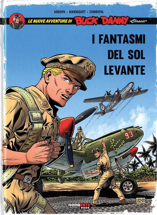BUCK DANNY CLASSIC, VOL. 3 - I FANTASMI DEL SOL LEVANTE