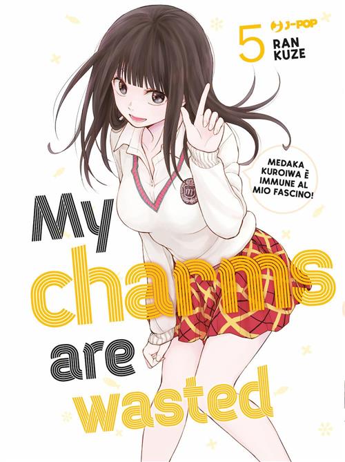 MY CHARMS ARE WASTED VOL.5